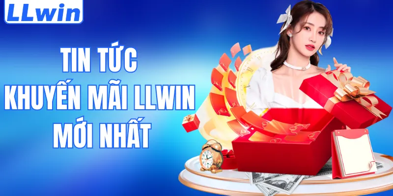 tin khuyến mãi LLwin